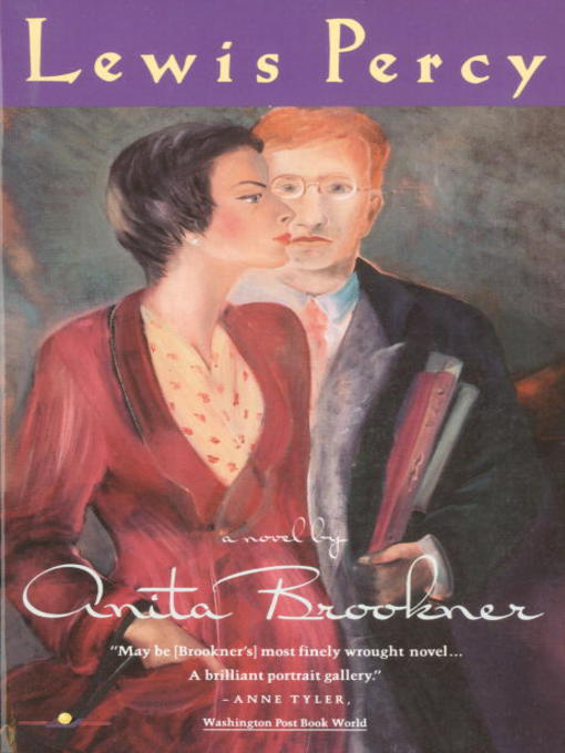 Title details for Lewis Percy by Anita Brookner - Available